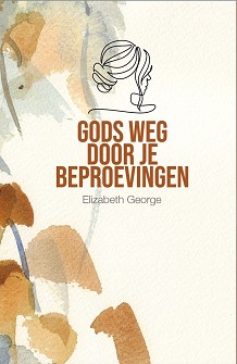 Gods weg door je beproevingen